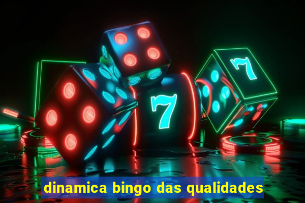 dinamica bingo das qualidades